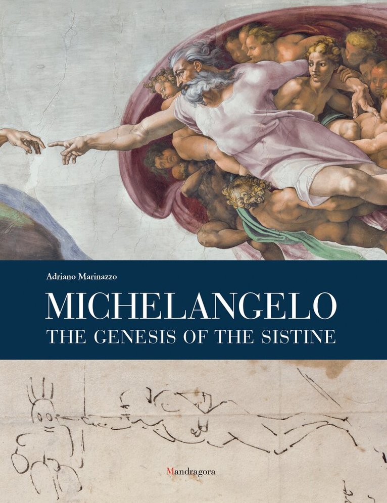 Adriano Marinazzo - Michelangelo: The Genesis of the Sistine, Inbunden. Tillgänglighet: Lägg i varukorg