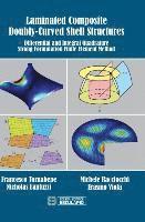 Laminated Composite Doubly-Curved Shell Structures 1