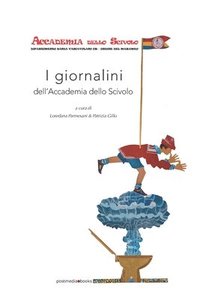 bokomslag I giornalini dell'Accademia dello Scivolo