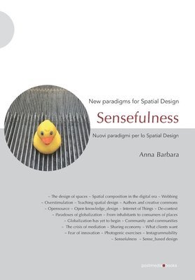 bokomslag Sensefulness: New paradigms for Spatial Design