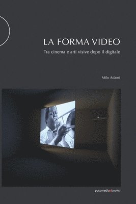 La forma video 1