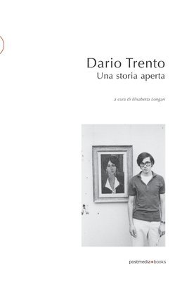 bokomslag Dario Trento. Una storia aperta