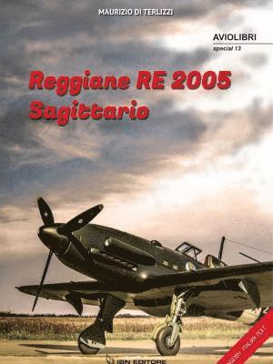 Reggiane Re2005 Sagittario (Updated Edition): 13 Aviolibri Special 1