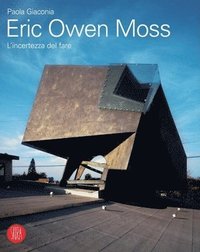 bokomslag Eric Owen Moss