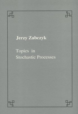 bokomslag Topics in stochastic processes