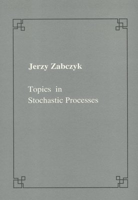 bokomslag Topics in stochastic processes