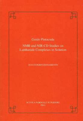 bokomslag NMR and NIR-CD studies on lanthanide complexes in solution