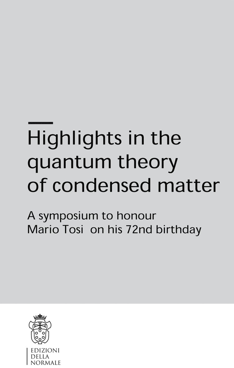 Highlights in the quantum theory of condensed matter 1