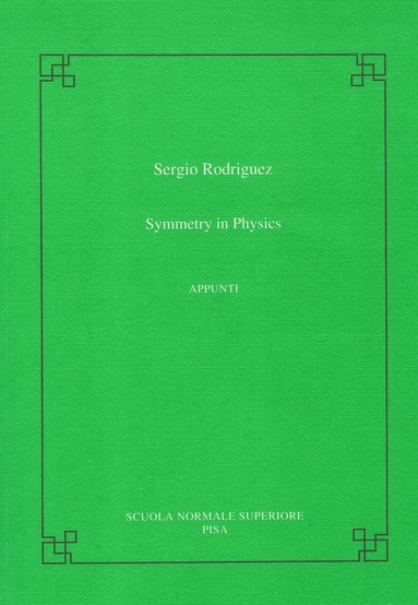 Sergio Rodriguez - Symmetry in physics, Häftad