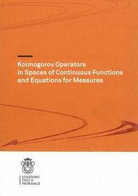 bokomslag Kolmogorov Operators in Spaces of Continuous Functions and Equations for Measures