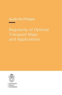 bokomslag Regularity of Optimal Transport Maps and Applications