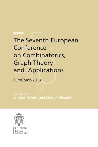 Jaroslav Nešetřil, Marco Pellegrini - Seventh European Conference on Combinatorics, Graph Theory and Applications, Häftad