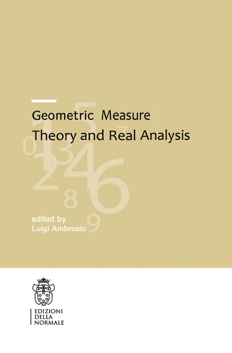 Luigi Ambrosio - Geometric Measure Theory and Real Analysis, Häftad