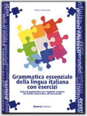 Grammatica essenziale della lingua italiana con esercizi 1