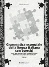 bokomslag Grammatica essenziale della lingua italiana con esercizi
