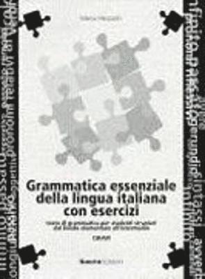 Grammatica essenziale della lingua italiana con esercizi