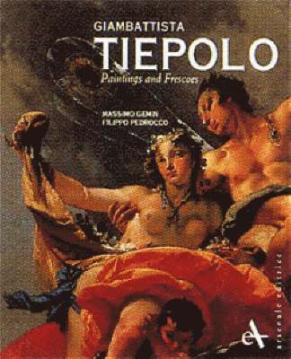 Massimo Gemin, Filippo Pedrocco - Giambattista Tiepolo, Inbunden