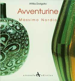 Attila Dorrigato - Avventurine: Massimo Nordio, Häftad