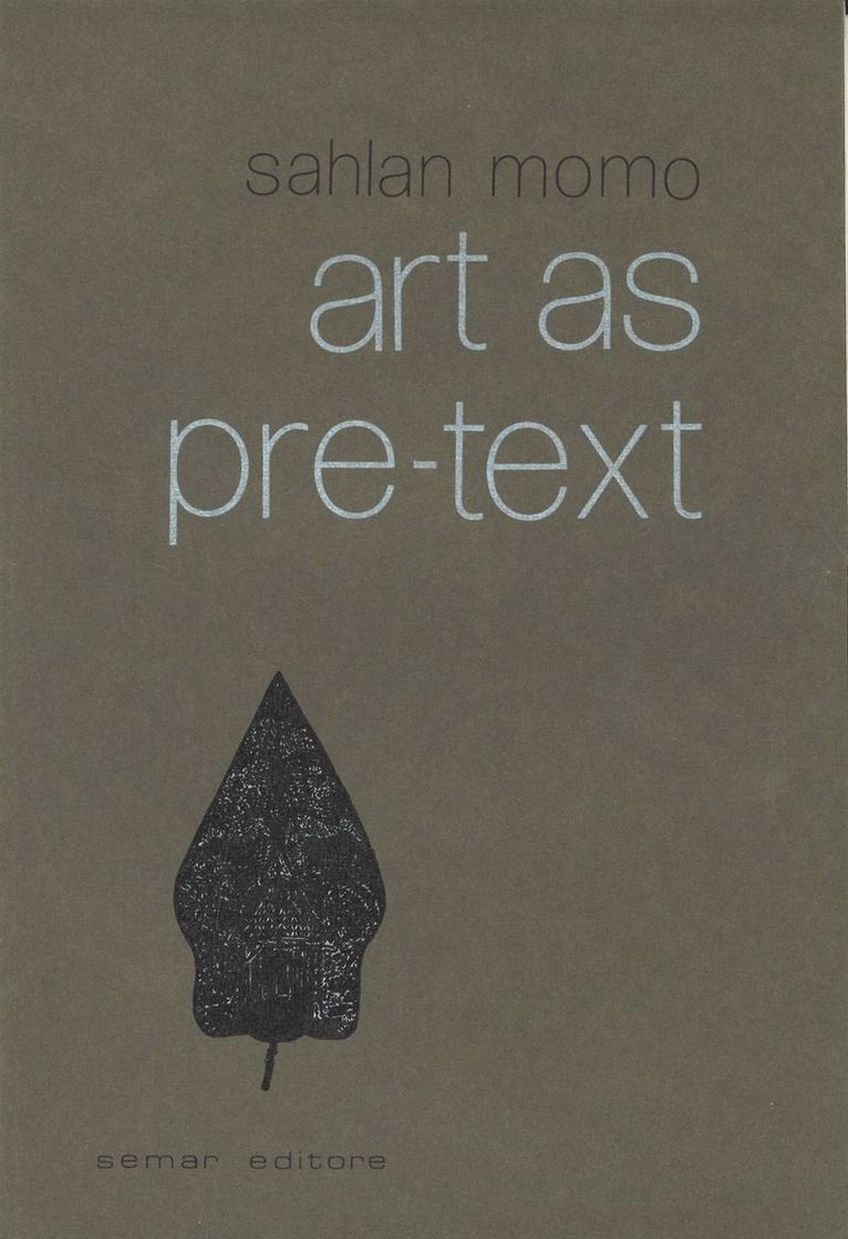 Art as Pre-text