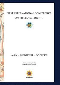 bokomslag First International Conference of Tibetan Medicine