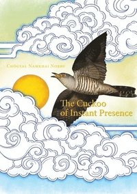 bokomslag The Cuckoo of Instant Presence