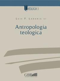 bokomslag Antropologia Teologica