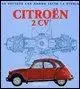 Giancarlo Catarsi - Citroën 2CV, Inbunden. Tillgänglighet: Lägg i varukorg