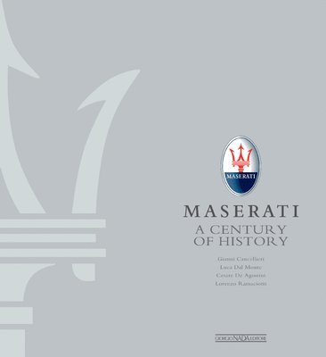 Maserati - A Century of History