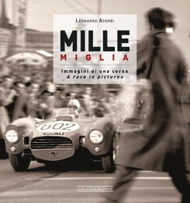 Mille Miglia 1927-1957 1