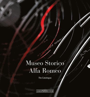 Alfa Romeo The Catalogue Museum (Softbound) 1