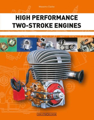 bokomslag High Performance Two-Stroke Engines