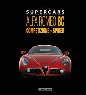 bokomslag Alfa Romeo 8C: Competizione - Spider