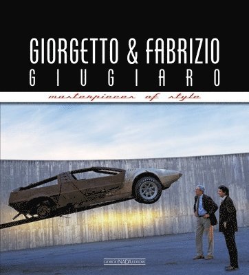 Giorgetto & Fabrizio Giugiaro Masterpieces Of Style 1