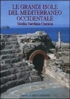 S. Angiolillo, Ec Portale - Le Grandi Isole del Mediterraneo Occidentale: Sicilia, Sardinia, Corsica, Häftad