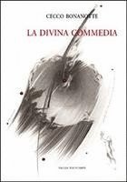 Cecco Bonanotte - La Divina Commedia, Inbunden