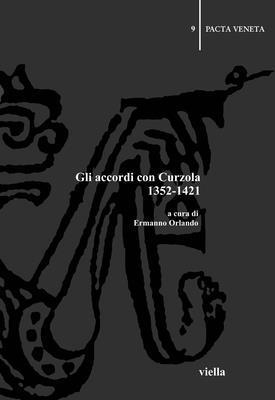 Ermanno Orlando, Ermanno Orlando - Gli Accordi Con Curzola 1352-1421, Häftad