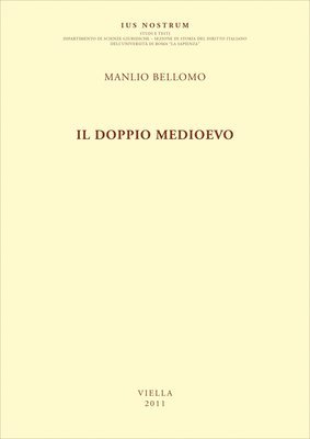 Manlio Bellomo - Il Doppio Medioevo, Häftad