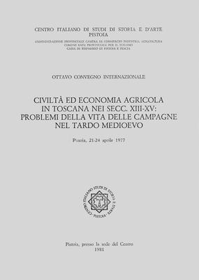 Gino Arrighi, Christian Bec - Civilta Ed Economia Agricola in Toscana Nei Secoli XIII-XV: Problemi Della Vita Delle Campagne Nel Tardo Medioevo, Häftad