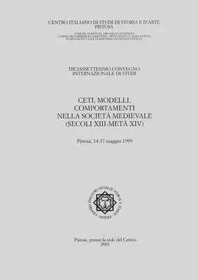 Alessandro Barbero, Attilio Bartoli Langeli - Ceti, Modelli, Comportamenti Nella Societa Medievale (Secoli XIII-Meta XIV), Häftad