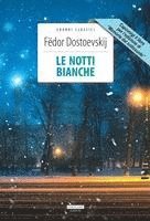 Le notti bianche-Memorie dal sottosuolo