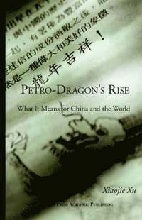 bokomslag Petro-Dragon's Rise
