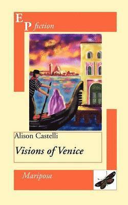 bokomslag Visions of Venice