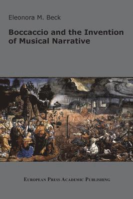 bokomslag Boccaccio and the Invention of Musical Narrative