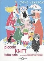Jansson, T: Piccolo Knitt tutto solo