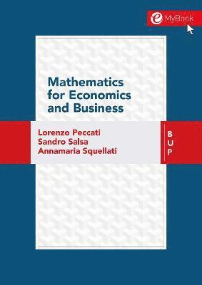 Lorenzo Peccati, Sandro Salsa, Annamaria Squellati - Mathematics for Economics and Business, Häftad