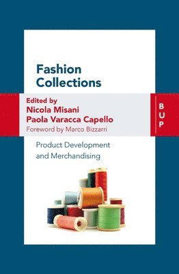 Nicola Misani, Paola Varacca Capello - Fashion Collections: Product Development and Merchandising, Häftad