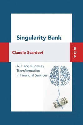 Claudio Scardovi - Singularity Bank, Häftad
