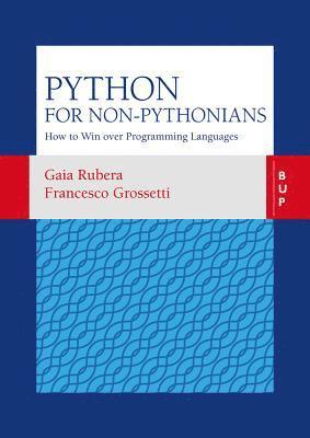 Francesco Grossetti, Gaia Rubera - Python for non-Pythonians, Häftad