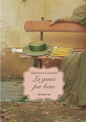 Marchesa Colombi - gente per bene, Häftad