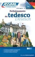 bokomslag ASSiMiL Perfezionamento del Tedesco - Deutschkurs in italienischer Sprache - Lehrbuch - Niveau B2-C1